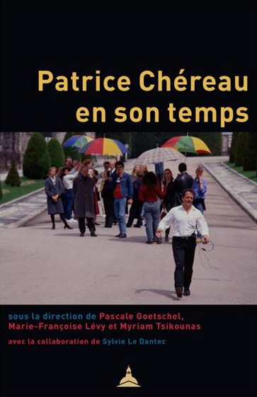 Couverture du livre: Patrice Chéreau en son temps