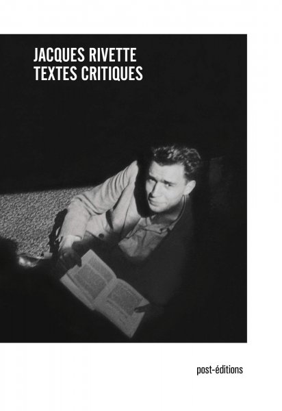 Couverture du livre : Jacques Rivette - Textes critiques
