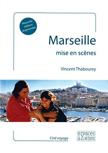 Book cover: Marseille mise en scènes