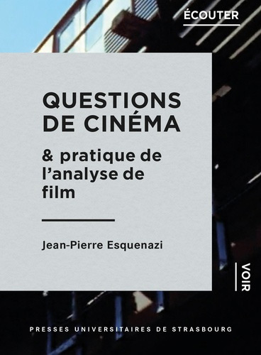 Couverture du livre: Questions de cinéma - et pratique de l'analyse de film