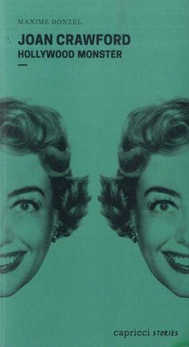 Couverture du livre: Joan Crawford - Hollywood Monster
