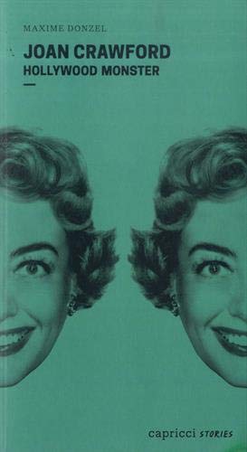 Book cover: Joan Crawford - Hollywood Monster