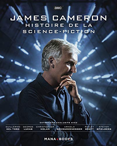 Couverture du livre: James Cameron - Histoire de la science-fiction