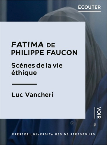 Couverture du livre : Fatima de Philippe Faucon - Scènes de la vie éthique