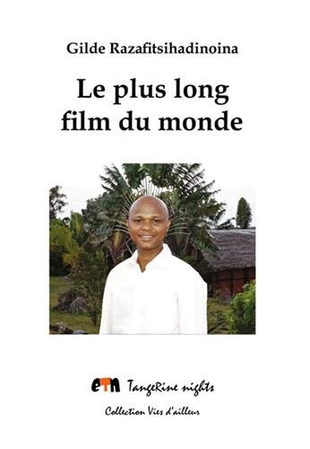 Book cover: Le Plus Long Film du monde