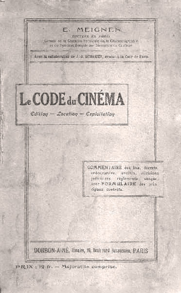 Couverture du livre: Le Code du cinéma - édition, location, exploitation