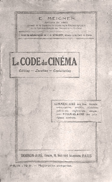 Book cover: Le Code du cinéma - édition, location, exploitation
