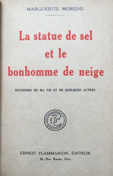 Couverture du livre : La Statue de sel et le bonhomme de neige - souvenirs de ma vie et de quelques autres