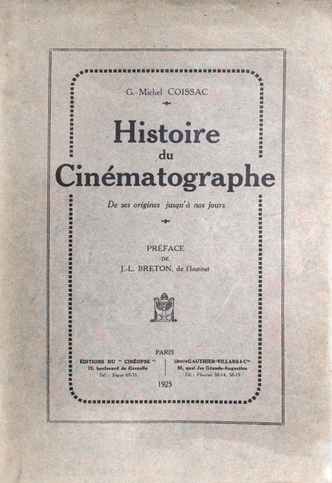 Book cover: Histoire du cinématographe - de ses origines à nos jours