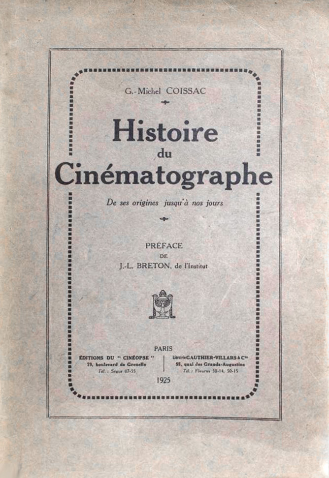 Couverture du livre: Histoire du cinématographe - de ses origines à nos jours