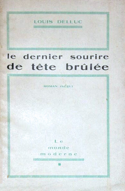 Book cover: Le Dernier sourire de Tête-Brûlée - roman