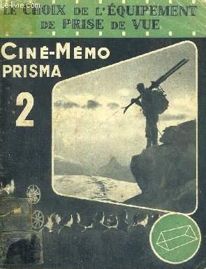 Book cover: Le Choix de l'équipement de prise de vue