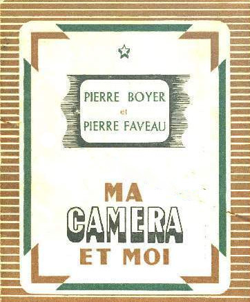 Book cover: Ma caméra et moi - Petit recueil de conseils pratiques pour la prise de vues