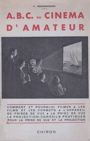 Couverture du livre: A.B.C. du cinéma d'amateur