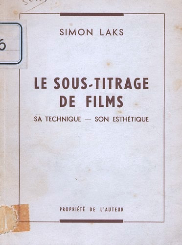 Couverture du livre : Le Sous-titrage de films - sa technique, son esthétique