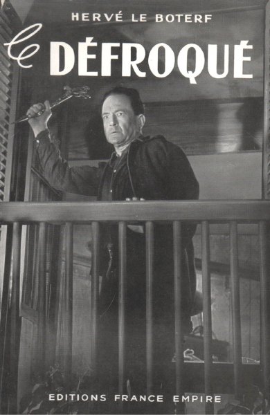 Couverture du livre : Le Défroqué - d'après le film de Léo Joannon