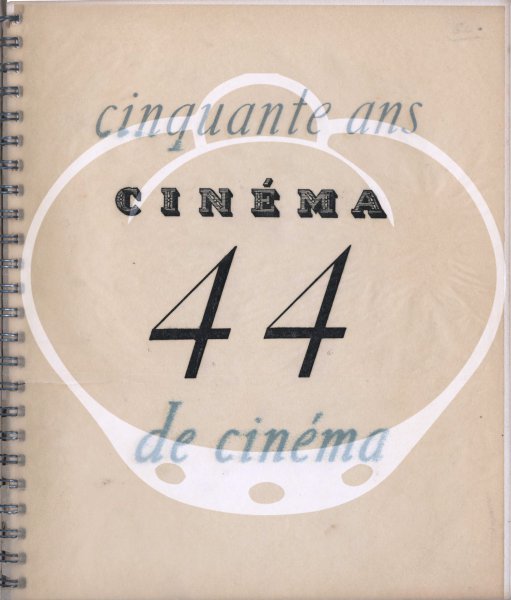 Couverture du livre: Cinquante ans de cinéma - cinéma 44