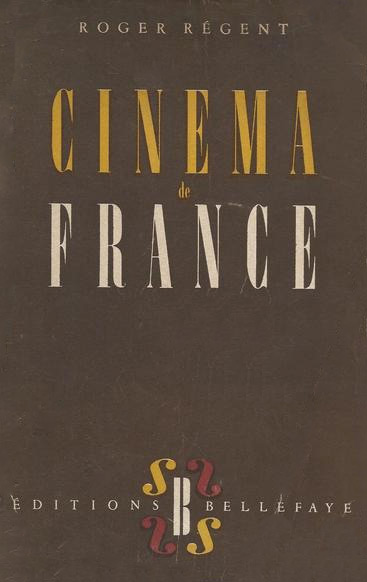 Couverture du livre: Cinéma de France - de la Fille du puisatier aux Enfants du paradis