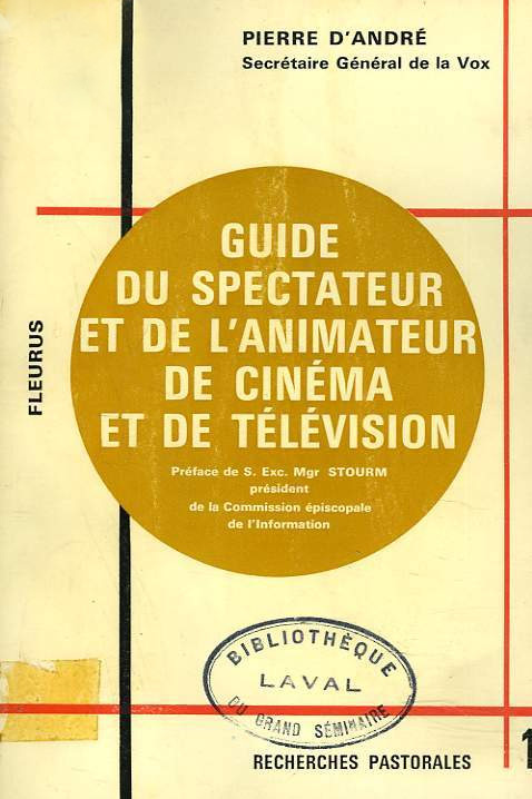 Book cover: Guide du spectateur et de l'animateur de cinéma et de télévision