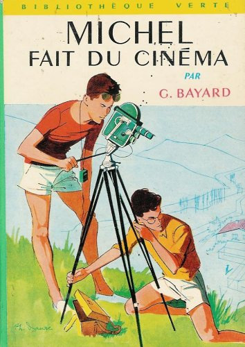 Couverture du livre : Michel fait du cinéma