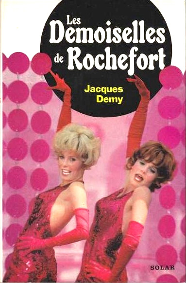 Couverture du livre : Les Demoiselles de Rochefort