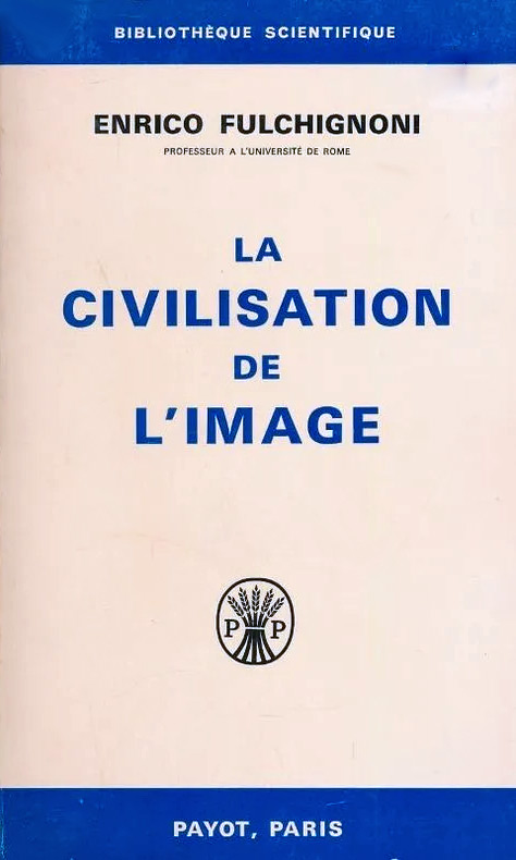 Couverture du livre: La Civilisation de l'image