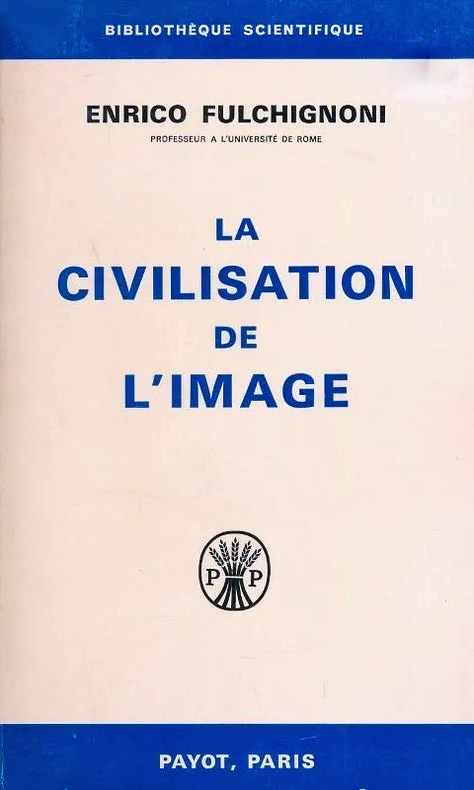 Book cover: La Civilisation de l'image