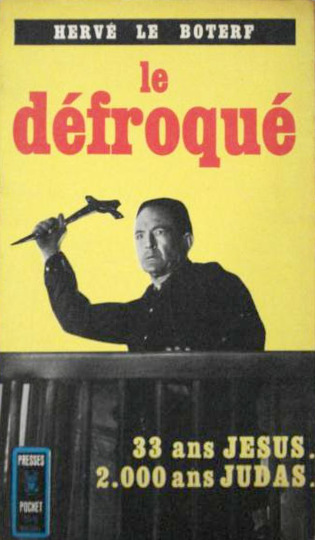 Couverture du livre: Le Défroqué - d'après le film de Léo Joannon