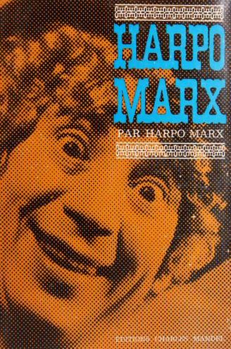 Couverture du livre: Harpo Marx - (Harpo speaks !)