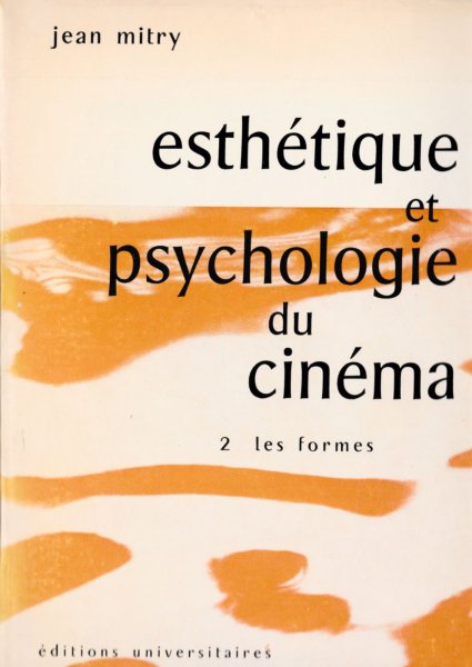 Book cover: Esthétique et psychologie du cinéma - 2. Les Formes