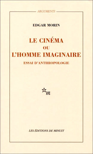 Book cover: Le Cinéma ou l'Homme imaginaire - essai d'anthropologie sociologique