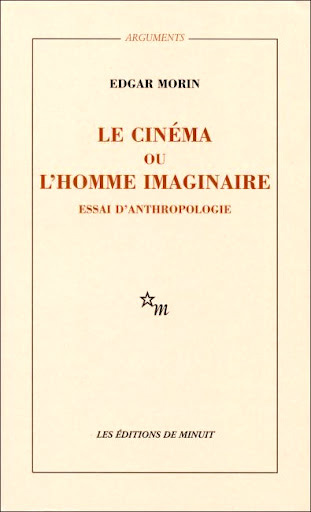 Couverture du livre: Le Cinéma ou l'Homme imaginaire - essai d'anthropologie sociologique