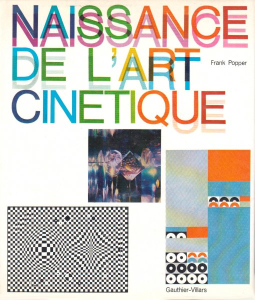 Couverture du livre : Naissance de l'art cinétique