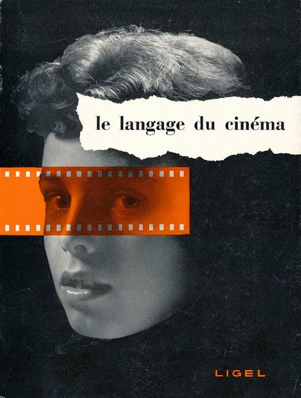 Couverture du livre : Le Langage du cinéma