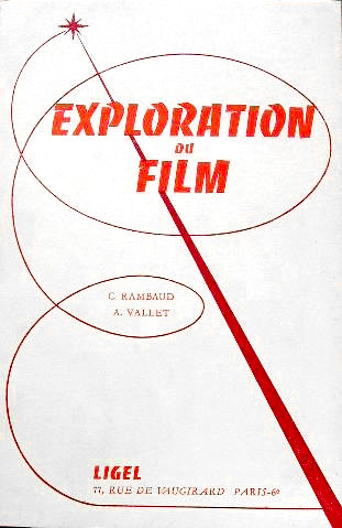 Couverture du livre: Exploration du film - guide de formation cinématographique pour l'enseignement secondaire