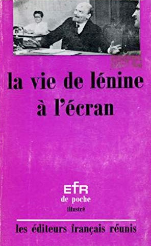 Couverture du livre: La vie de Lénine à l'écran