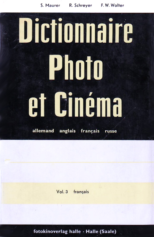 Book cover: Dictionnaire photo et cinéma - Vol.3 Français