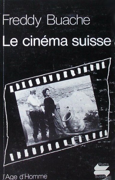Couverture du livre: Le Cinéma suisse