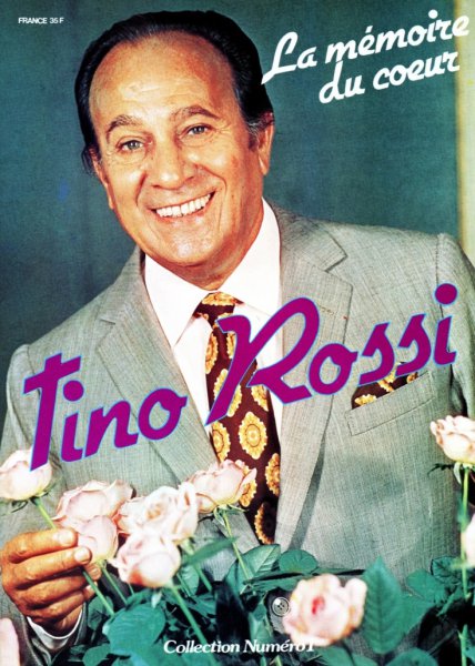 Couverture du livre: Tino Rossi - la mémoire du cœur
