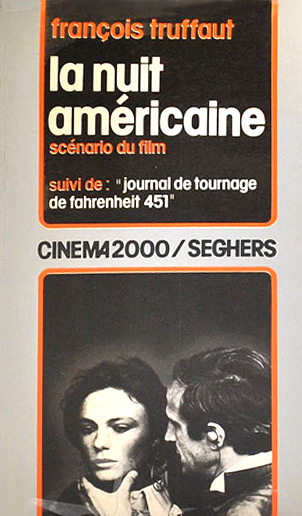 Book cover: La Nuit américaine - suivi du journal du tournage de Fahrenheit 451