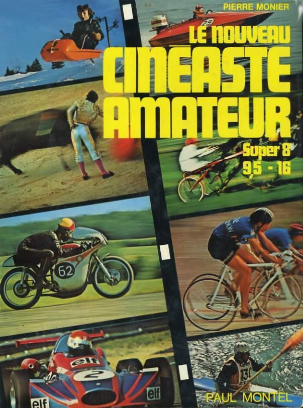Couverture du livre : Le Nouveau Cinéaste amateur