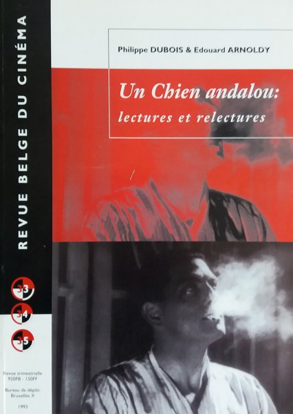 Couverture du livre : Un chien andalou - lectures et relectures