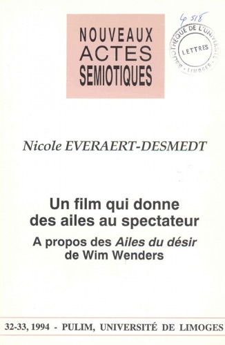 Couverture du livre : Un film qui donne des ailes au spectateur - à propos des Ailes du désir de Wim Wenders
