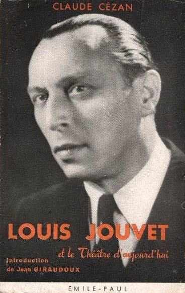 Couverture du livre: Louis Jouvet et le théâtre d'aujourd'hui