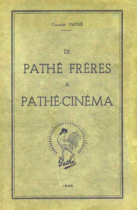Couverture du livre: De Pathé frères à Pathé-cinéma - pour les amis de Charles Pathé