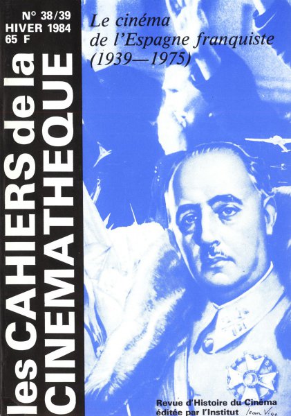 Couverture du livre : Le Cinéma de l'Espagne franquiste