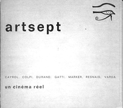 Book cover: Un cinéma réel - Cayrol, Colpi, Durand, Gatti, Marker, Resnais, Varda