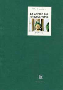 Couverture du livre: Le garçon aux cheveux verts - de Joseph Losey