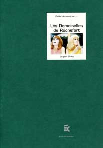 Couverture du livre: Les Demoiselles de Rochefort - de Jacques Demy