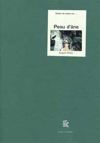 Couverture du livre: Peau d'Âne - de Jacques Demy